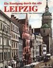 Buchempfehlung: Ein Rundgang durch das alte Leipzig