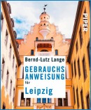 Taschenbuch Gebrauchsanweisung für Leipzig