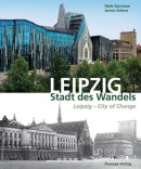 Buch mit Leipzig Fotos - Stadt des Wandels: Leipzig - City of Change 