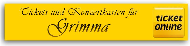 Tickets und Konzertkarten fr 04668 Grimma (Sachsen)