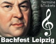 Termine und Tickets zum Bachfest Leipzig